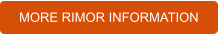 MORE RIMOR INFORMATION