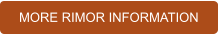MORE RIMOR INFORMATION