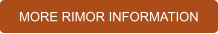 MORE RIMOR INFORMATION